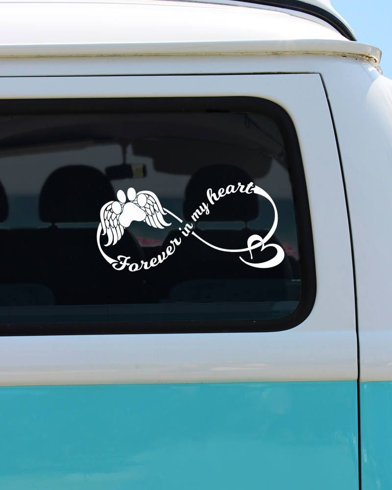 Forever in My Heart Pet Memorial Decal Car Decal Memorial